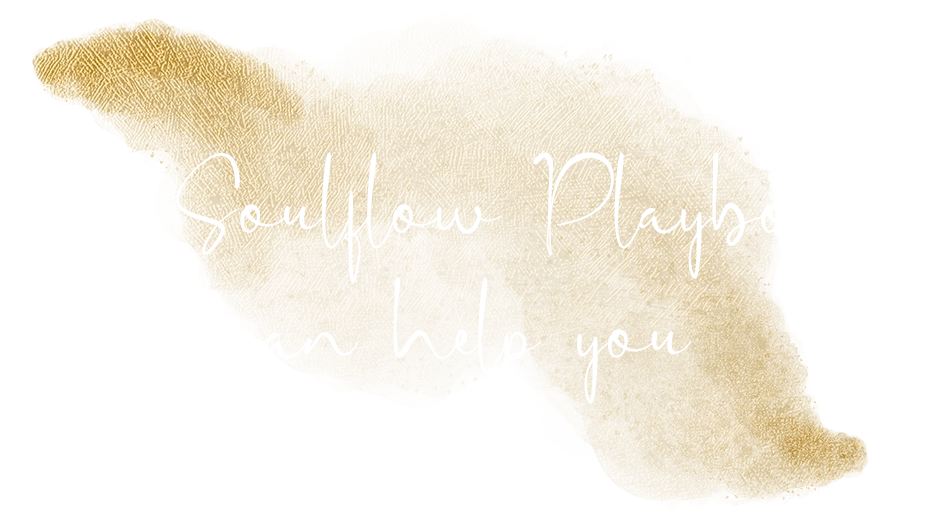  A SoulFlow Playbook can help you