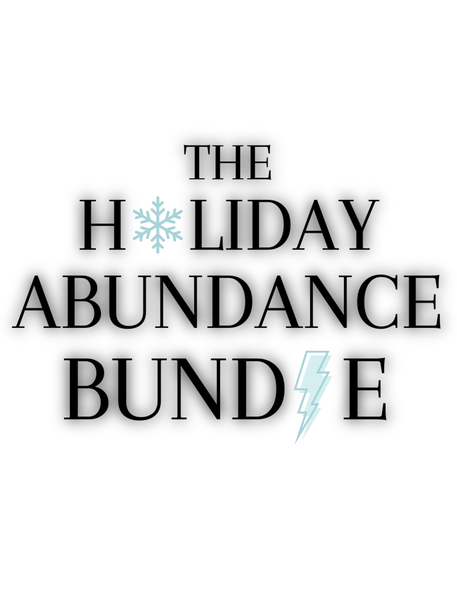The Holiday Abundance Bundle